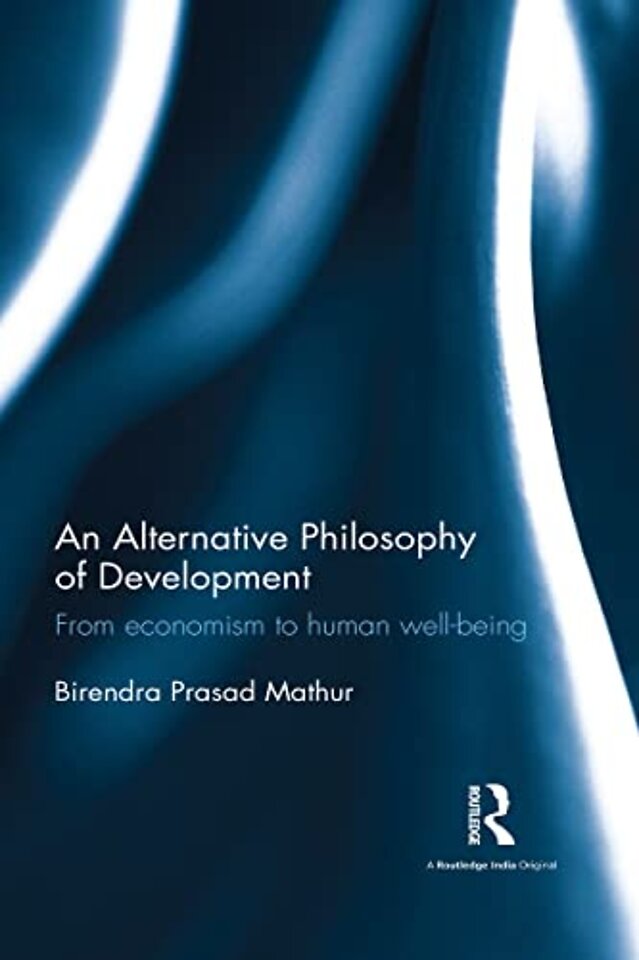 Alternative Philosophy of Development