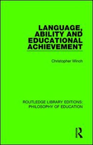 Language, Ability and Educational Achievement