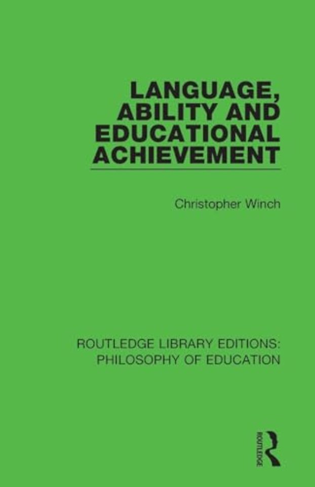 Language, Ability and Educational Achievement