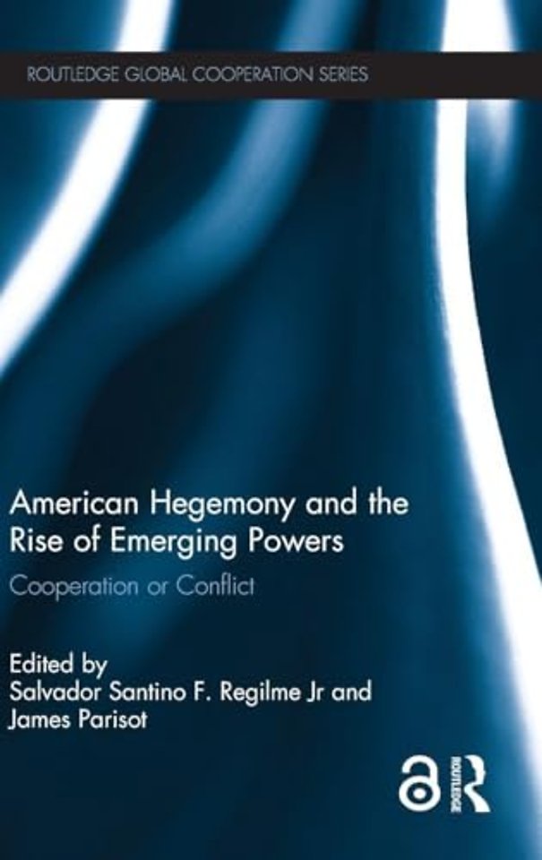 American Hegemony and the Rise of Emerging Powers