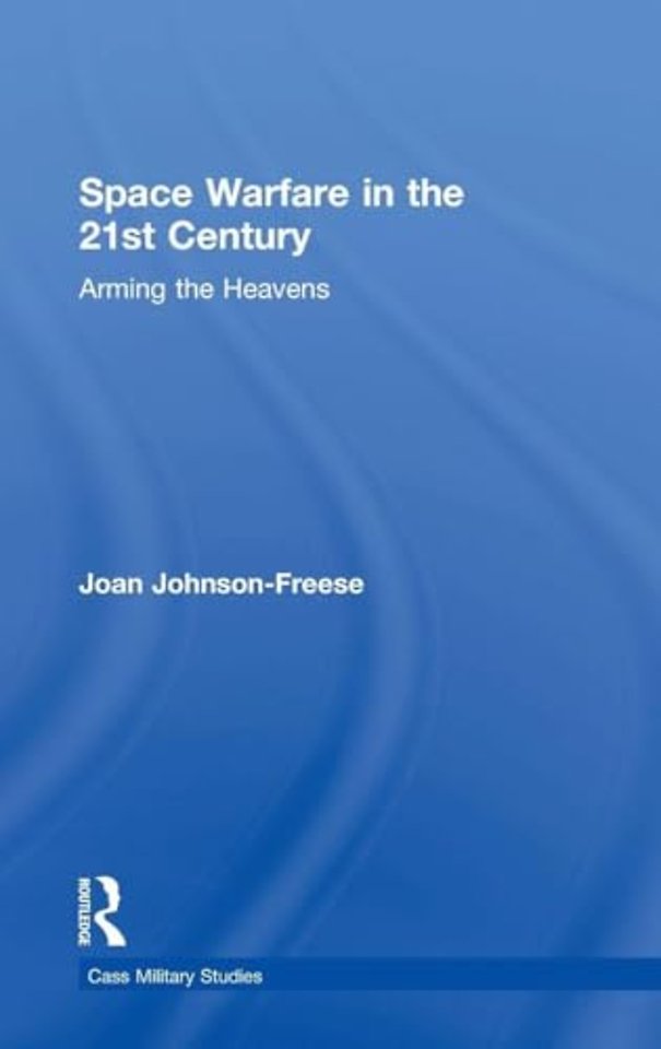 Space Warfare in the 21st Century