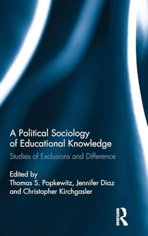 Political Sociology of Educational Knowledge