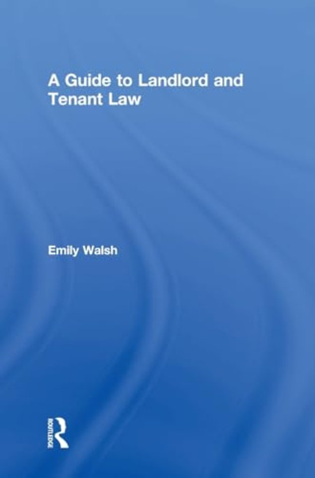 Guide to Landlord and Tenant Law