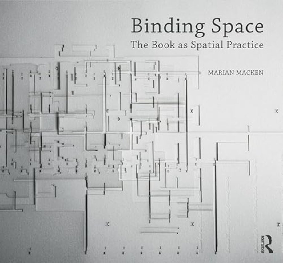 Binding Space: The Book as Spatial Practice
