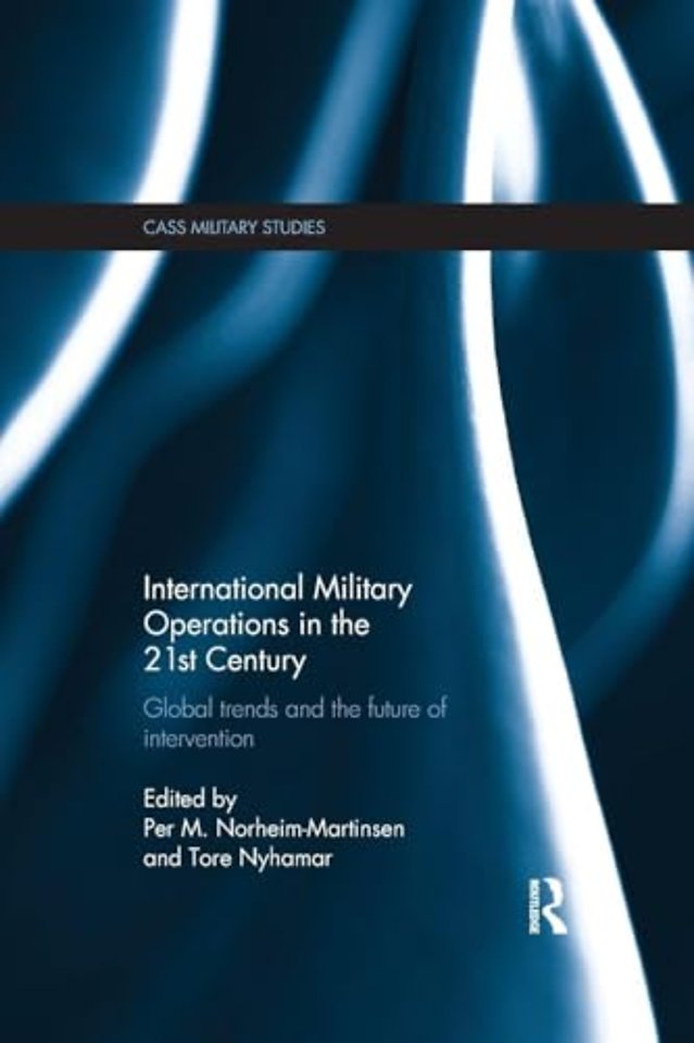 International Military Operations in the 21st Century