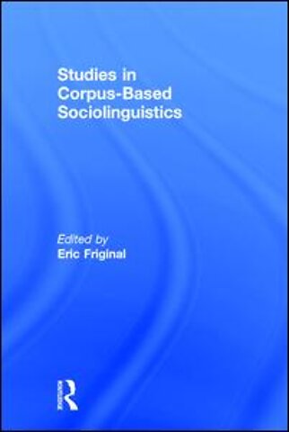 Studies in Corpus-Based Sociolinguistics