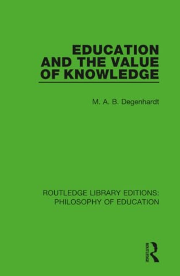 Education and the Value of Knowledge