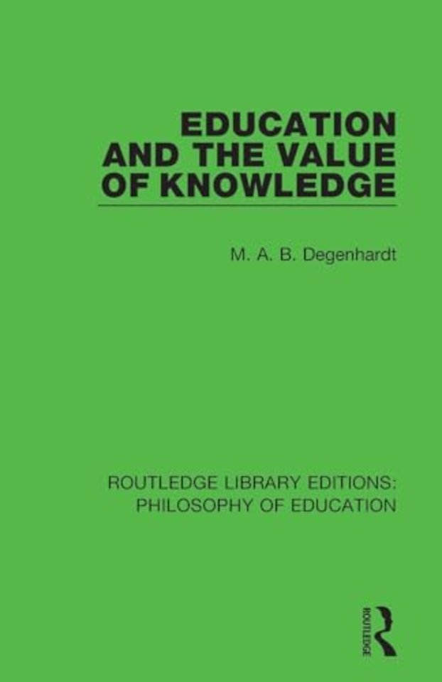 Education and the Value of Knowledge