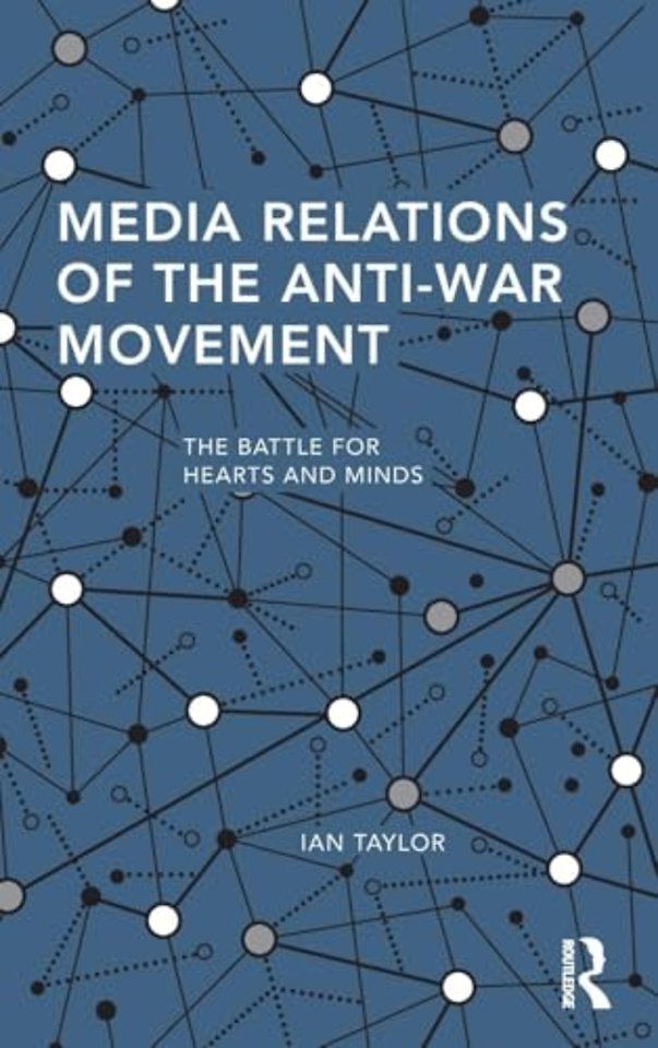 Media Relations of the Anti-War Movement