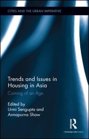 Trends and Issues in Housing in Asia