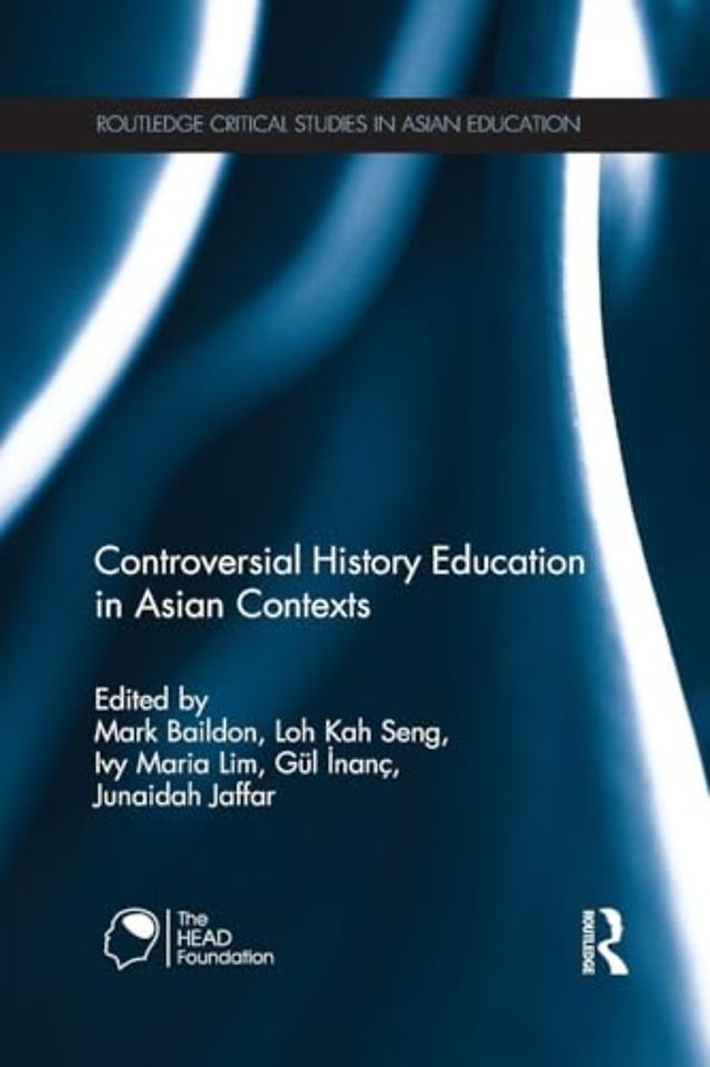 Controversial History Education in Asian Contexts