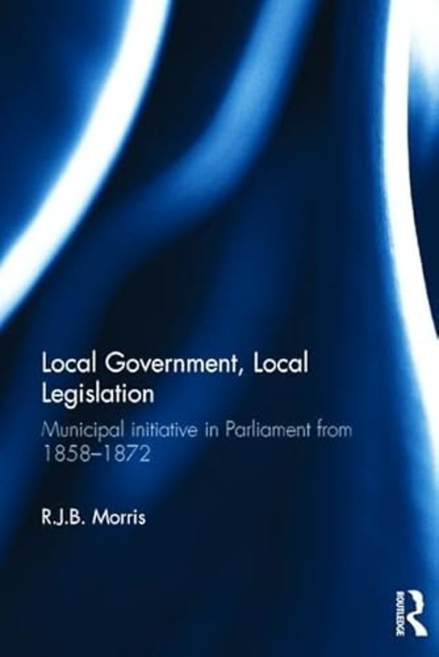 Local Government, Local Legislation