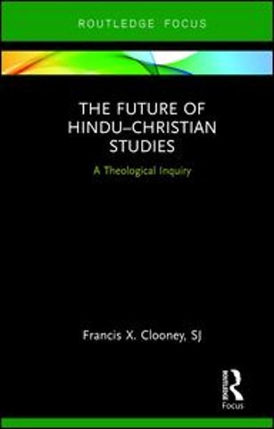 Future of Hindu�Christian Studies