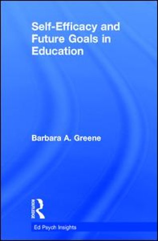 Self-Efficacy and Future Goals in Education