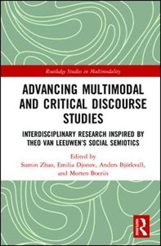 Advancing Multimodal and Critical Discourse Studies