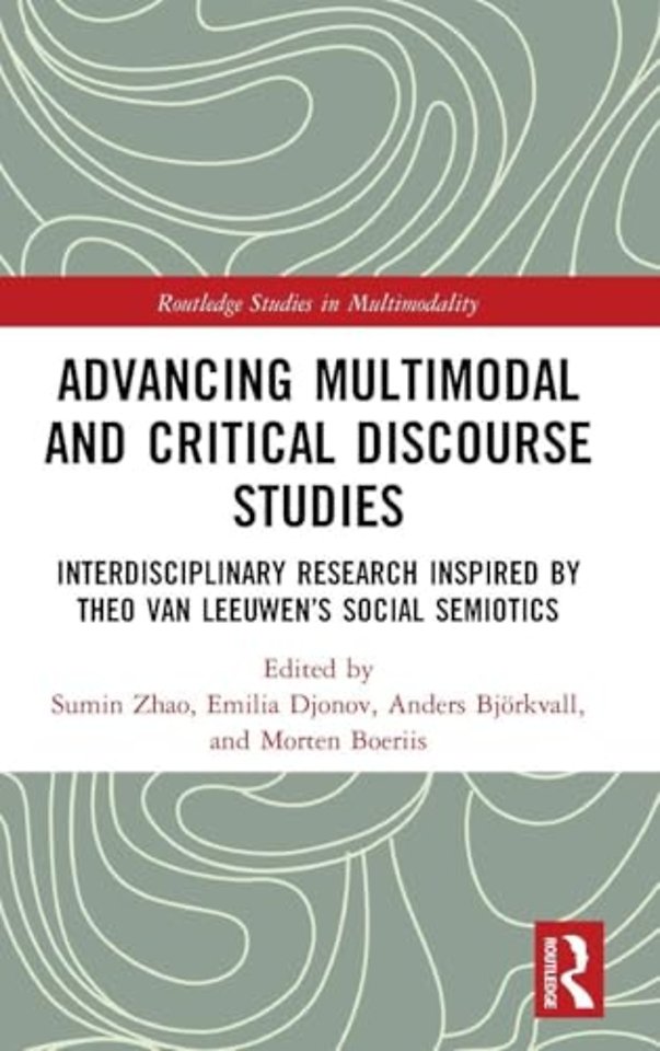 Advancing Multimodal and Critical Discourse Studies