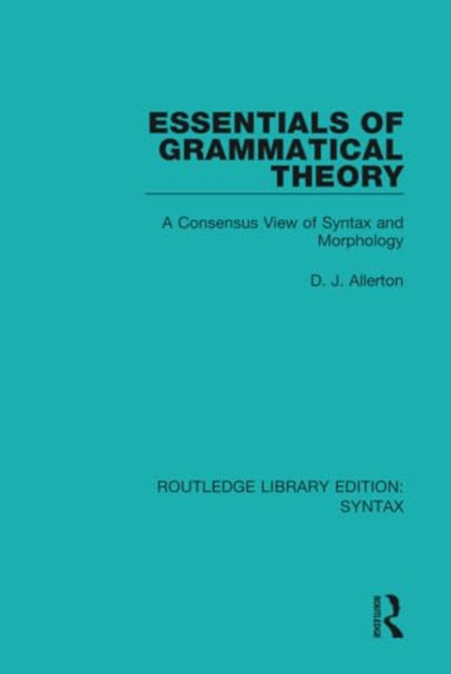 Essentials of Grammatical Theory