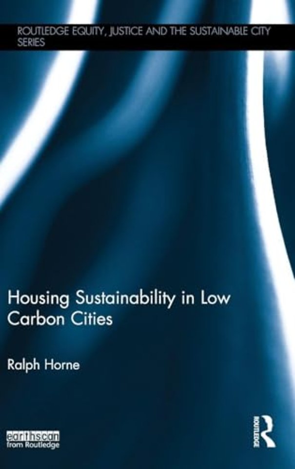 Housing Sustainability in Low Carbon Cities