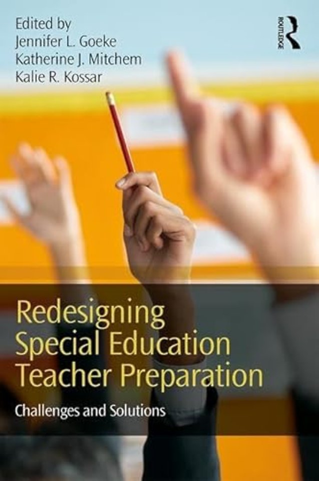 Redesigning Special Education Teacher Preparation
