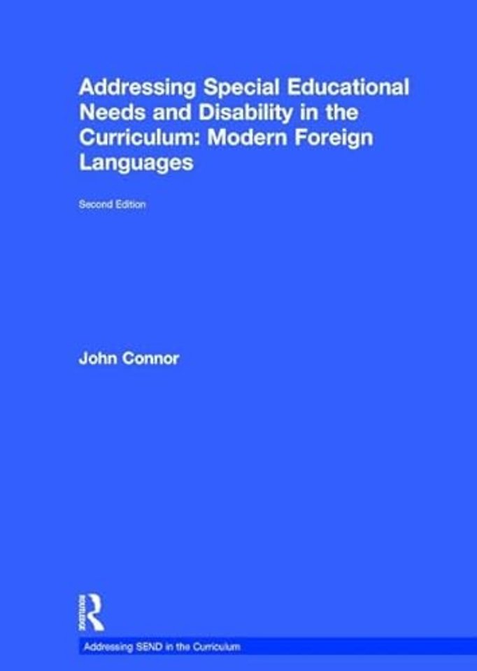 Addressing Special Educational Needs and Disability in the Curriculum: Modern Foreign Languages