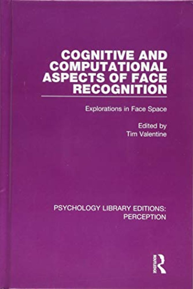 Cognitive and Computational Aspects of Face Recognition