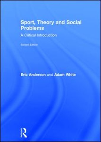 Sport, Theory and Social Problems