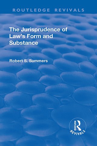 Jurisprudence of Law's Form and Substance