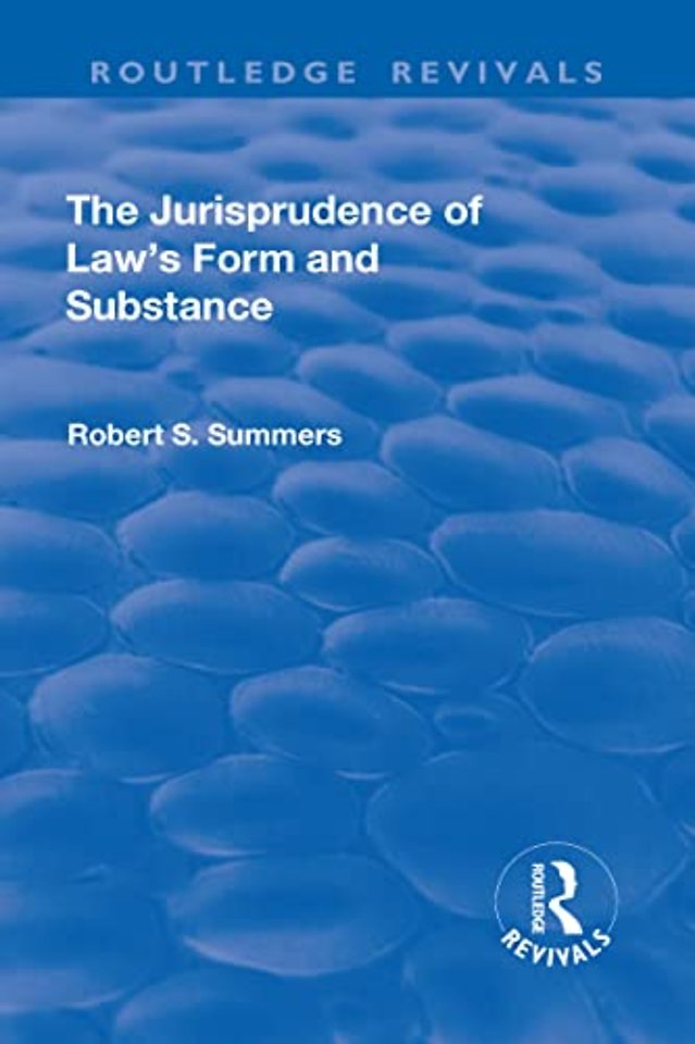 Jurisprudence of Law's Form and Substance