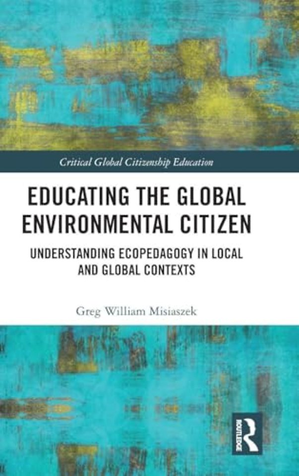 Educating the Global Environmental Citizen