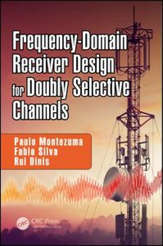 Frequency-Domain Receiver Design for Doubly Selective Channels