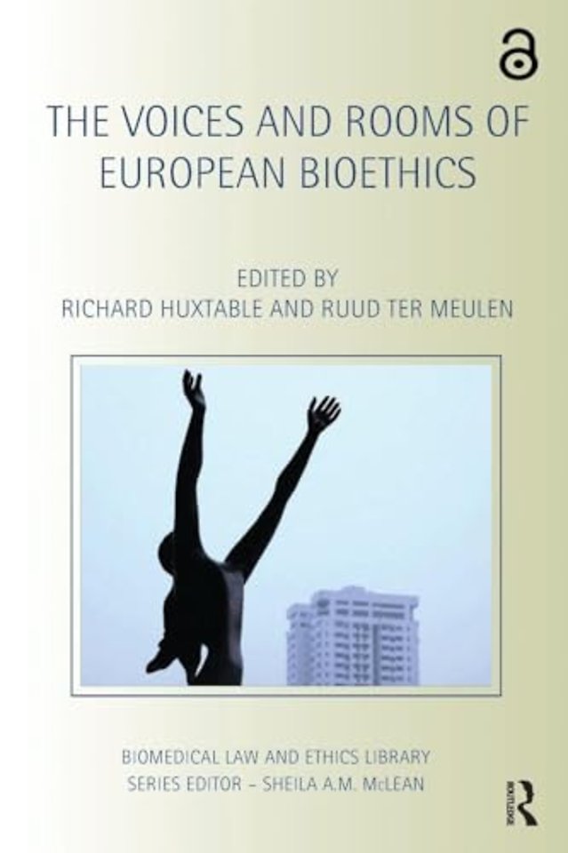 Voices and Rooms of European Bioethics