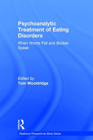 Psychoanalytic Treatment of Eating Disorders