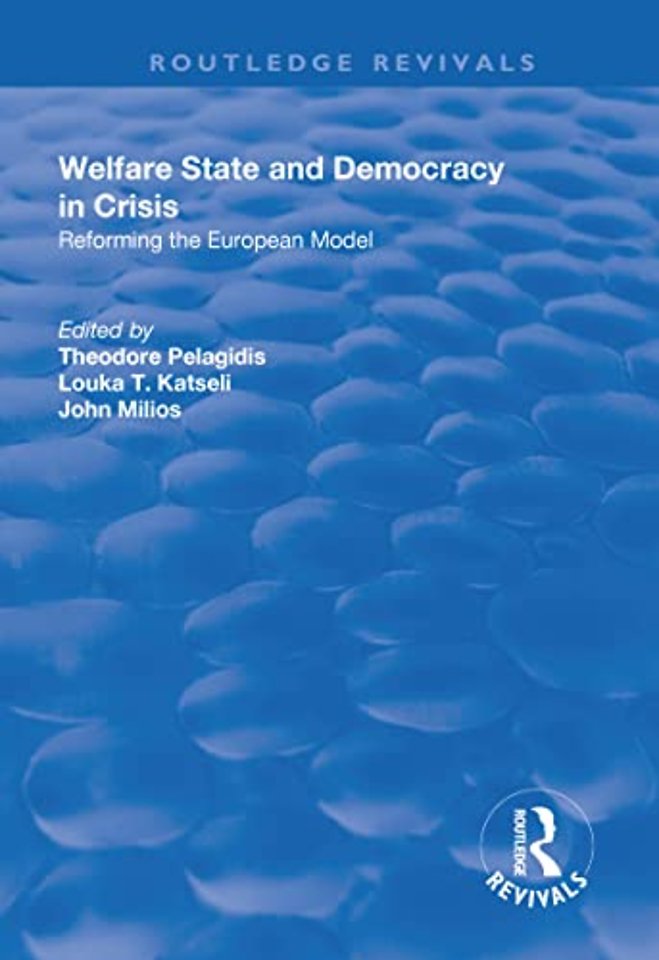 Welfare State and Democracy in Crisis