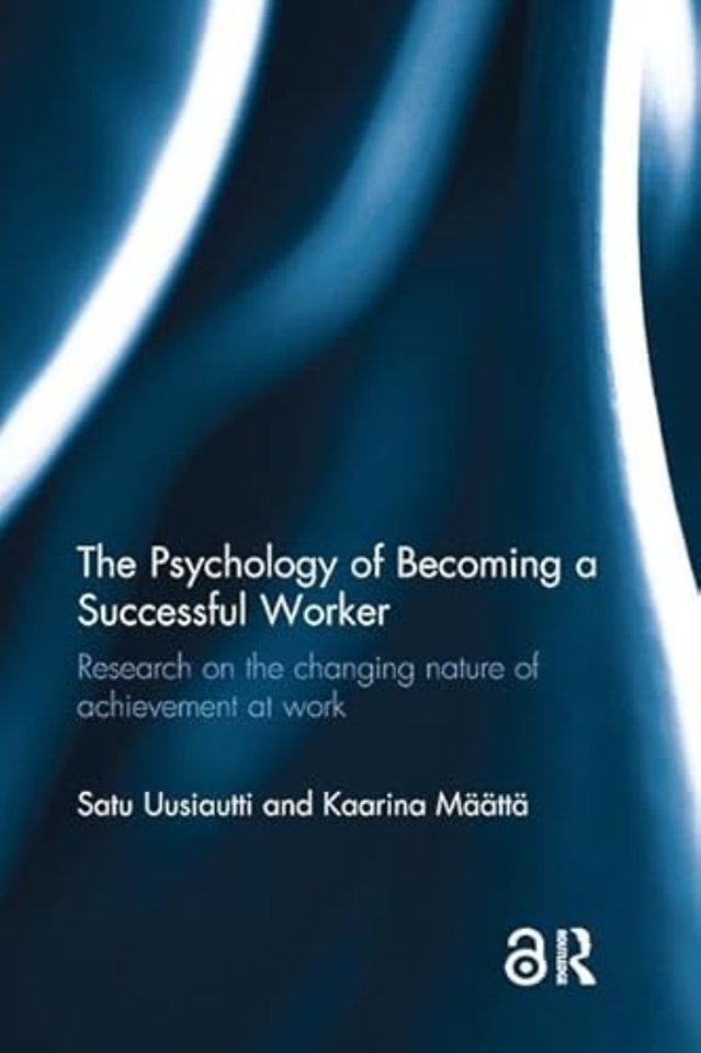 Psychology of Becoming a Successful Worker