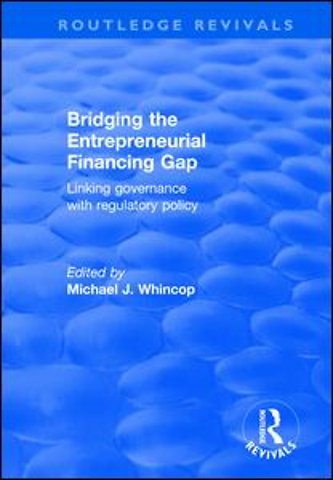 Bridging the Entrepreneurial Financing Gap