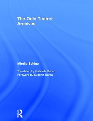Odin Teatret Archives