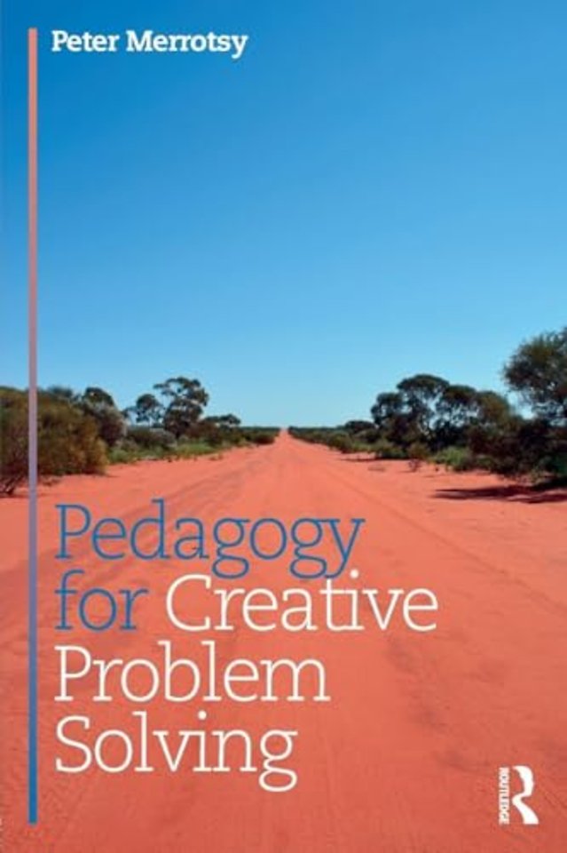 Pedagogy for Creative Problem Solving