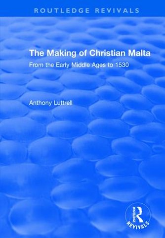 Making of Christian Malta