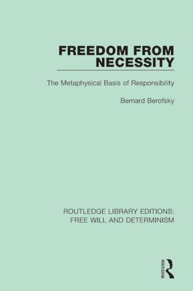 Freedom from Necessity