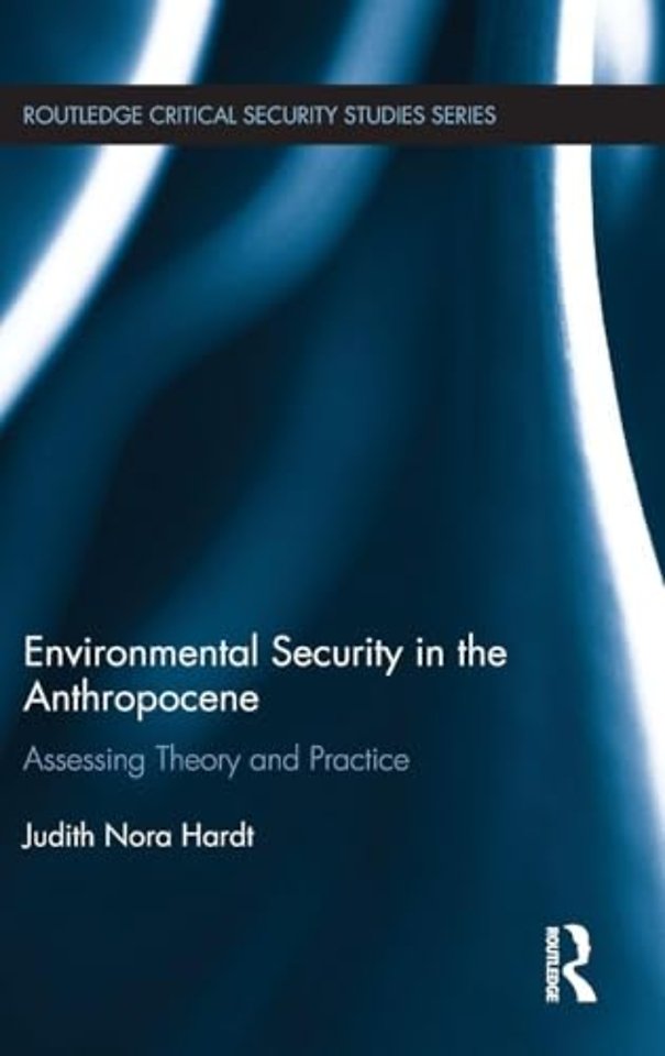 Environmental Security in the Anthropocene