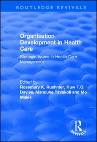 Organisation Development in Health Care