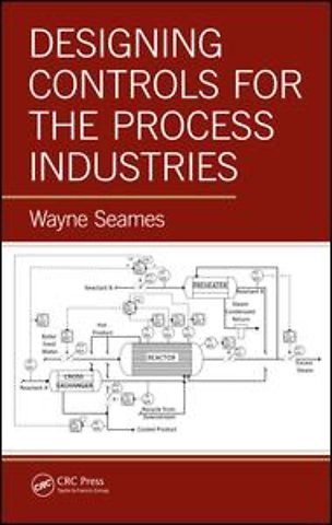 Designing Controls for the Process Industries