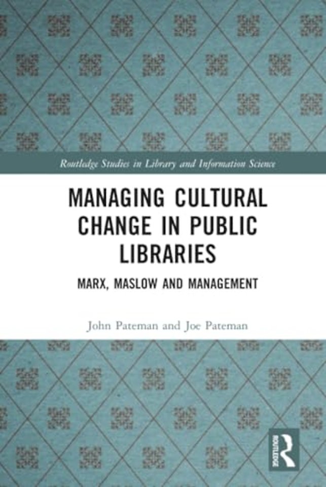 Managing Cultural Change in Public Libraries