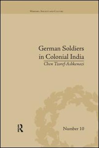 German Soldiers in Colonial India