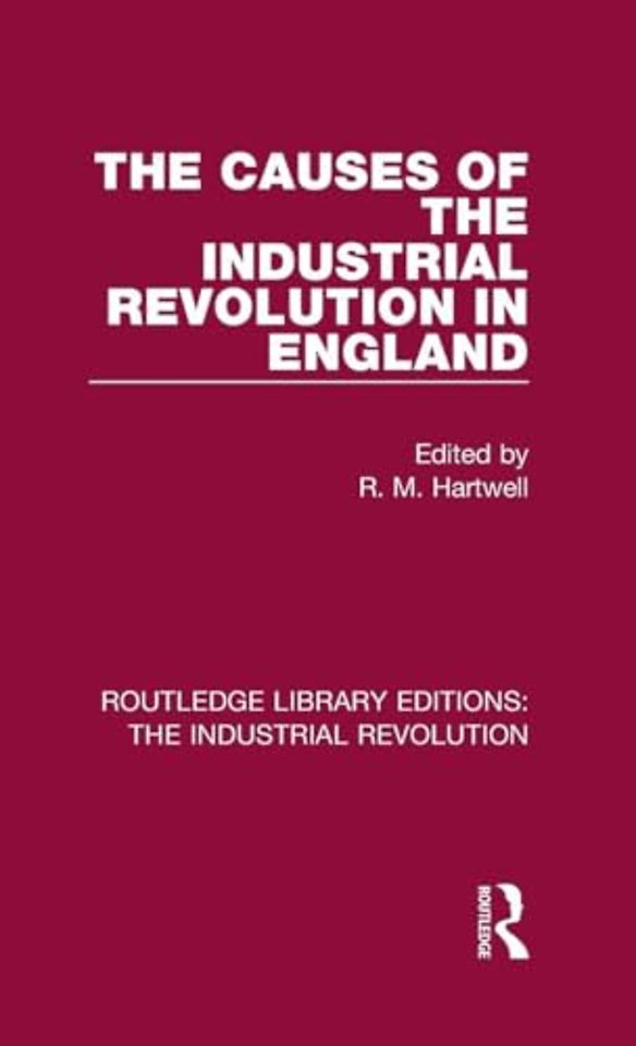 Causes of the Industrial Revolution in England