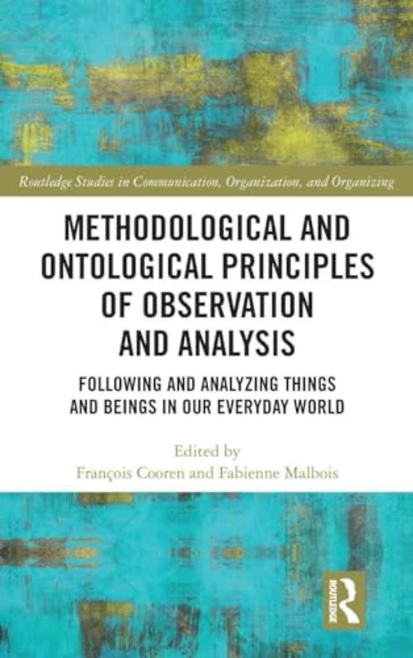 Methodological and Ontological Principles of Observation and Analysis