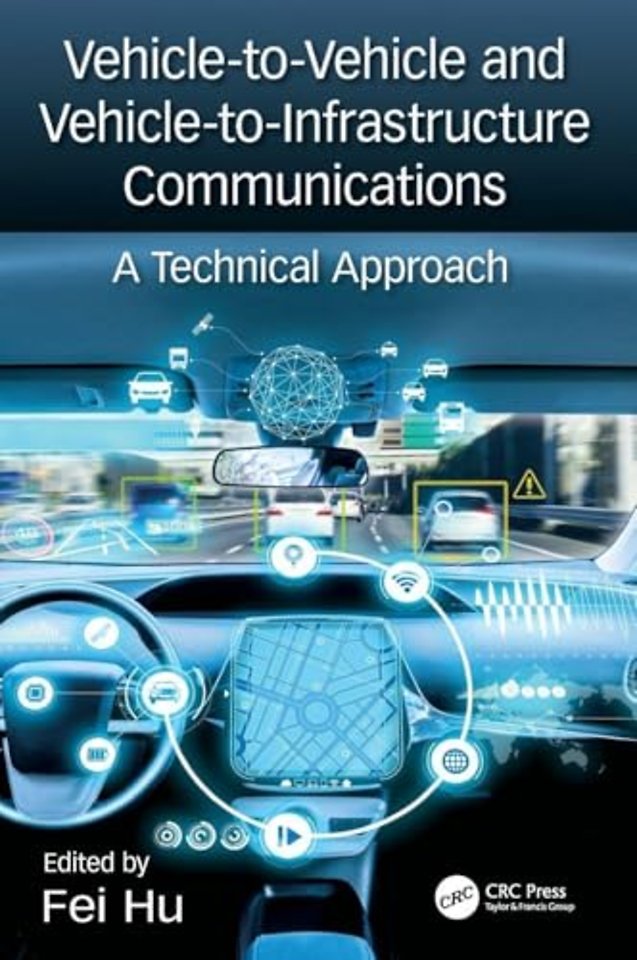 Vehicle-to-Vehicle and Vehicle-to-Infrastructure Communications
