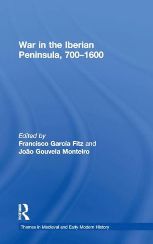 War in the Iberian Peninsula, 700–1600