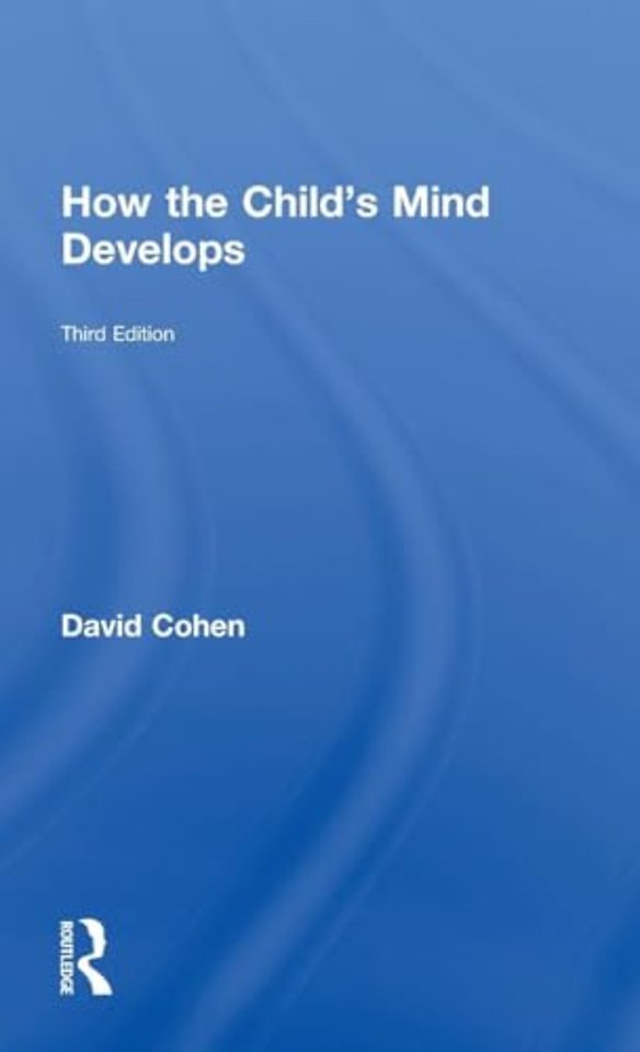 How the Child's Mind Develops