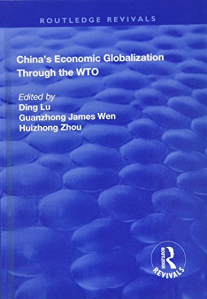 China's Economic Globalization through the WTO